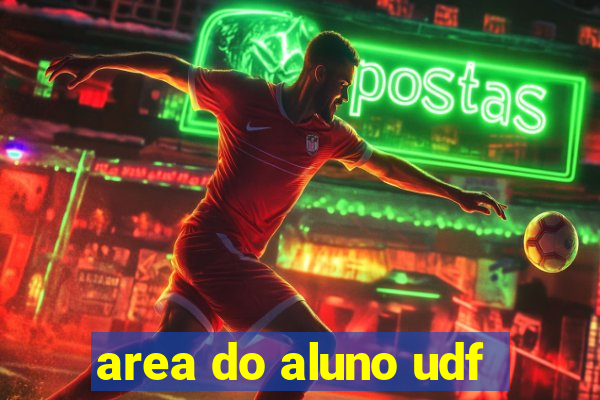 area do aluno udf